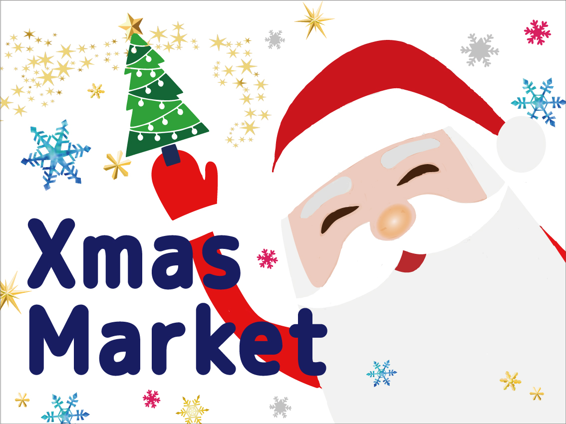 「Xmas Market」開催中